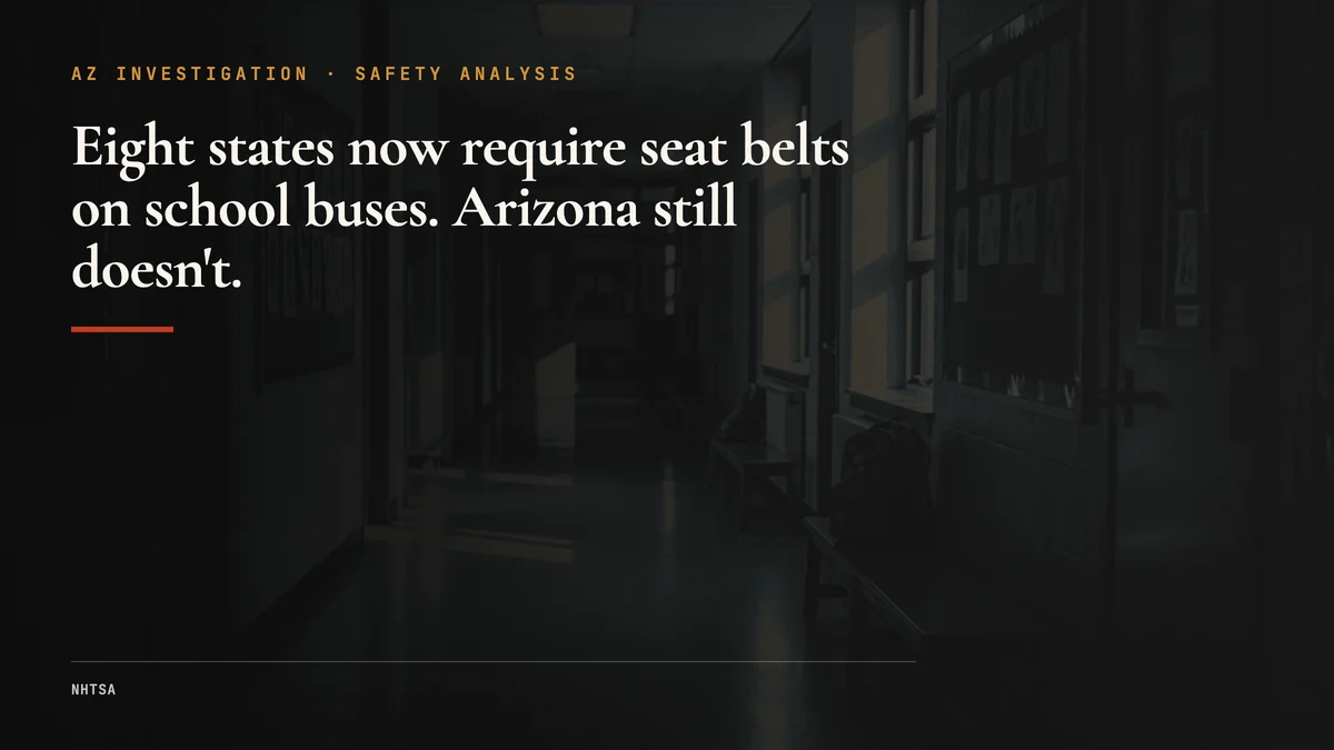 Arizona School Buses Still Have No Seat Belts